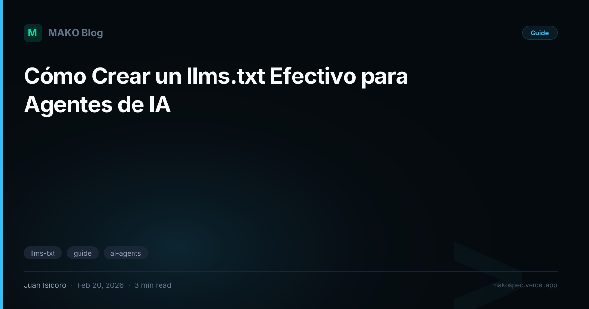 Cómo Crear un llms.txt Efectivo para Agentes de IA